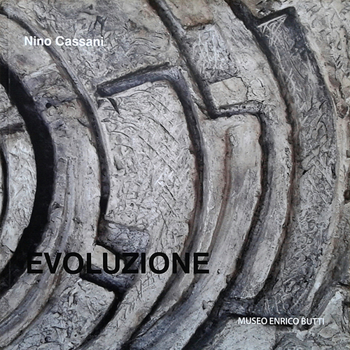 Nino Cassani, Evoluzione - 2012